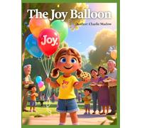 The Joy Balloon (Seeds of Wisdom)