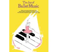 The joy of ballet music piano: Piano Solo (Joy Of...Series)