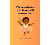 The joy of being a 2-year-old autistic girl.