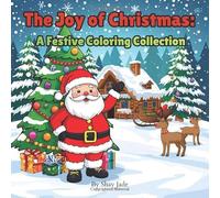 The Joy of Christmas: A Festive Coloring Collection
