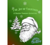 The Joy of Christmas: A Holiday Coloring Adventure (Coloring Books)