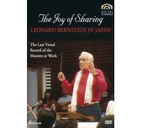 The Joy of Sharing: Leonard Bernstein in Japan [USA] [DVD]