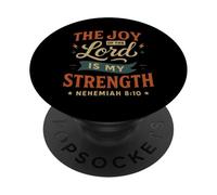 The Joy of The Lord Is My Strength - Cita Cristiana Vintage PopSockets PopGrip Adhesivo