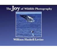 The Joy of Wildlife Photography