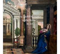 The Joyful Mysteries of the Rosary in Art