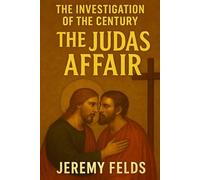 THE JUDAS AFFAIR: THE INVESTIGATION OF THE CENTURY
