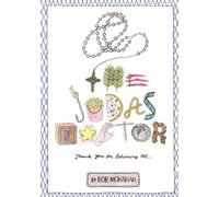 The Judas Factor: Thank You For Delivering Me