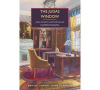 The Judas Window: 140 (British Library Crime Classics)