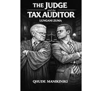 THE JUDGE AND THE TAX AUDITOR: QHUDE MANIKINIKI