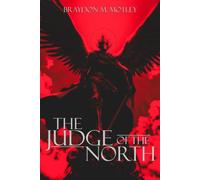The Judge of the North: 1 (Chronicles of the Godkiller)