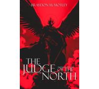 The Judge of the North (Chronicles of the Godkiller)