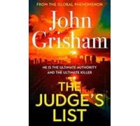 The Judge's List: John Grisham’s breathtaking, must-read bestseller