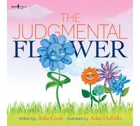 The Judgemental Flower: Volume 8 (Building Relationships, 8)