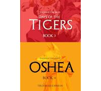 The Judges Chronicles: Days of the Tigers & Oshea