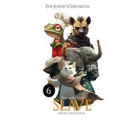The Judges Chronicles: The Fairy Tale Slave