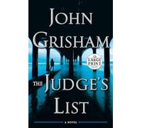 The Judge's List: A Novel: 2 (The Whistler)