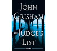 The Judge's List: A Novel: 2 (The Whistler)