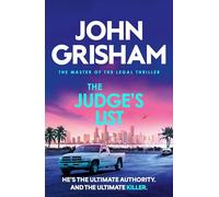The Judge's List: The engrossing legal thriller from the number 1 Sunday Times bestselling author