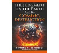 The Judgment on The Earth And Its Coming Destruction: Fire is coming on the Earth, however, so is God's Mercy. The Seven-year tribulation period. The Last 50 year Jubilee