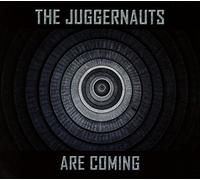 The Juggernauts - The Juggernauts Are Coming