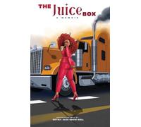 The Juice Box: A memoir