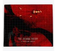 The Juliana Theory - A Dream Away