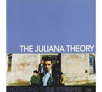 The Juliana Theory - Understand This Is a Dream
