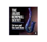 The Julius Hemphill Sextet: Fat Man and the Hard Blues [CD]
