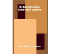 The Jumping Kangaroo And The Apple Butter Cat