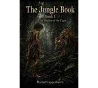 The Jungle Book - In the Shadow of the Tiger: 1
