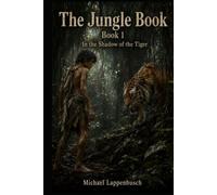The Jungle Book - In the Shadow of the Tiger