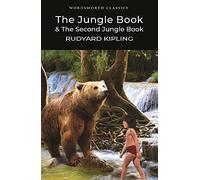 The Jungle Book & The Second Jungle Book (Wordsworth Classics)