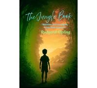 The Jungle Book: "Value-Added Edition: Introduction, Note of Respect and Reader’s Reflection Page"