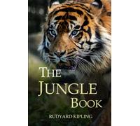 The Jungle Book: With original illustrations - annotated