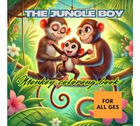The Jungle Boy: Monkey coloring book