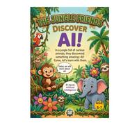 The Jungle Friends Discover AI