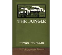 The Jungle: Illustrated First Edition