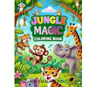 The Jungle Magic: A Delightful Coloring Book for Kids (Ages 3-6)