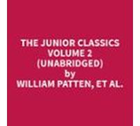 The Junior Classics Volume 2 (unabridged) (audiolibro)