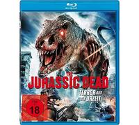 The Jurassic Dead - Terror aus der Urzeit (Uncut) [Alemania] [Blu-ray]