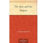 The Just and the Unjust