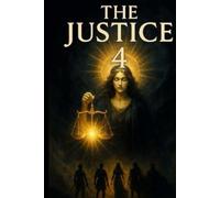 The Justice 4: The Silent Heart of Mahabharata