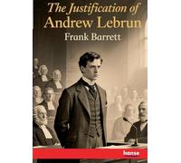 The Justification of Andrew Lebrun