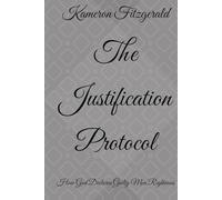 The Justification Protocol: How God Declares Guilty Men Righteous (Breathing Room Series)