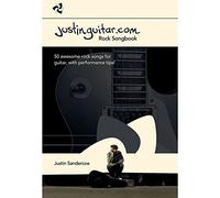The justinguitar.com rock songbook guitare: rock songbook : 50 awesome rock songs for guitar, with performance tips!