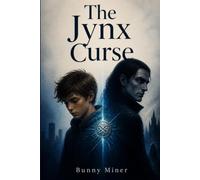 The Jynx Curse: Book 1