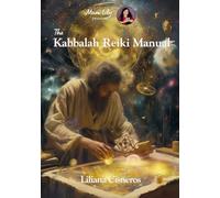 The Kabbalah Reiki Manual