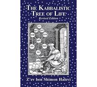 The Kabbalistic Tree of Life by Z'Ev Ben Shimon Halevi (2016-04-20)
