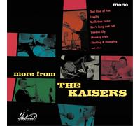 The Kaisers - More From The Kaisers [VINYL] [Vinilo]
