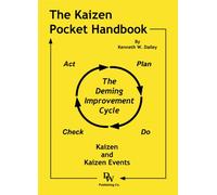 The Kaizen Pocket Handbook: Kaizen and Kaizen Events